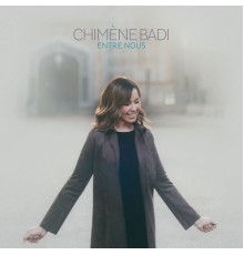 Chimène Badi - Entre nous
