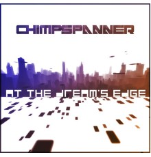 Chimp Spanner - At The Dream's Edge
