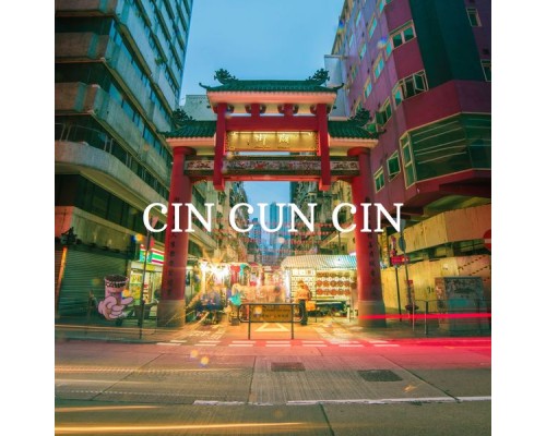 China Traditional - Cin cun cin