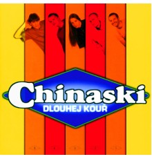 Chinaski - Dlouhej kour