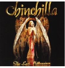 Chinchilla - The Last Millennium