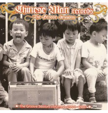 Chinese Man - Groove Sessions