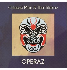 Chinese Man, Tha Trickaz - Operaz