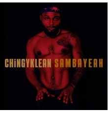 Chingyklean - Sambayeah