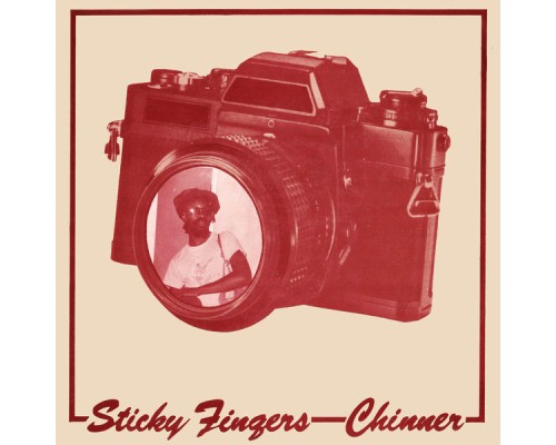 Chinner - Sticky Fingers