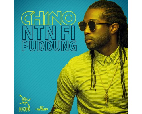 Chino - Ntn Fi Puddung