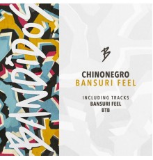 Chinonegro - Bansuri Feel