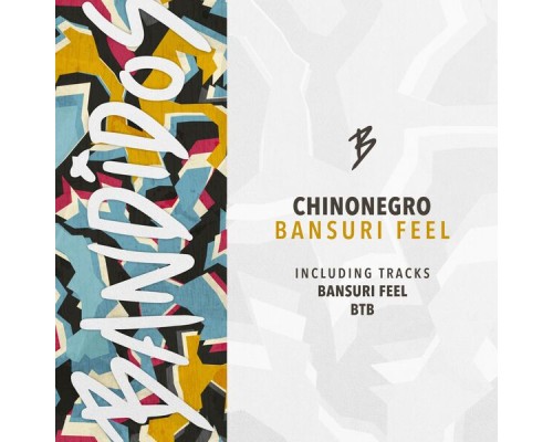 Chinonegro - Bansuri Feel