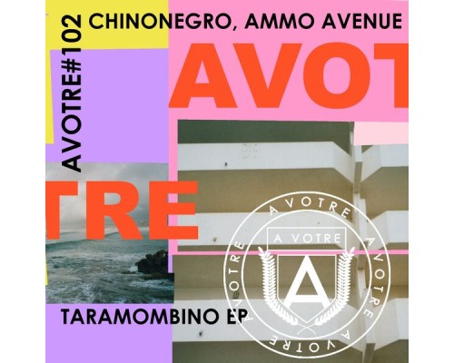 Chinonegro, Ammo Avenue - Taramombino EP