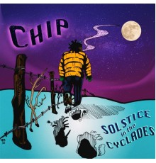 Chip - Solstice in the Cyclades