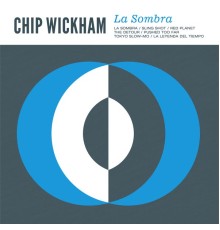 Chip Wickham - La Sombra