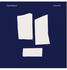 Chip Wickham - Cloud 10