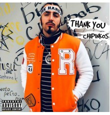 Chipinkos - Thank You