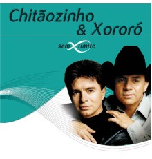 Chitãozinho & Xororó - Chitãozinho & Xororó Sem Limite