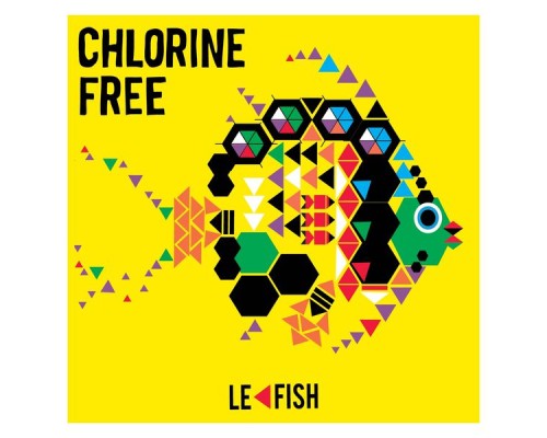 Chlorine Free - Le Fish