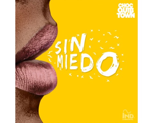 ChocQuibTown - Sin Miedo