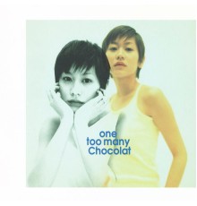 Chocolat - one too many chocolat