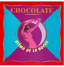 Chocolate - Ritmo de la Noche