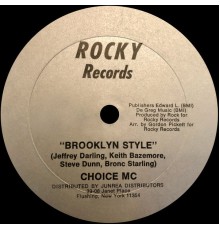 Choice Mc's - Brooklyn Style