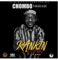 Chombo Panablack - Rankintanki