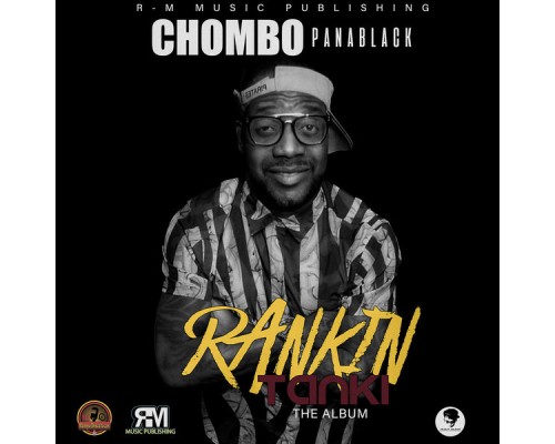 Chombo Panablack - Rankintanki