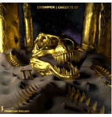 Chomper - Check It EP