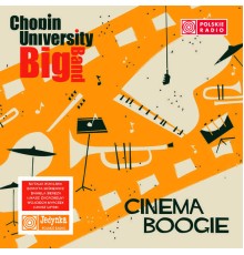 Chopin University Big Band - Cinema boogie (Temat z serialu "Wojna domowa")