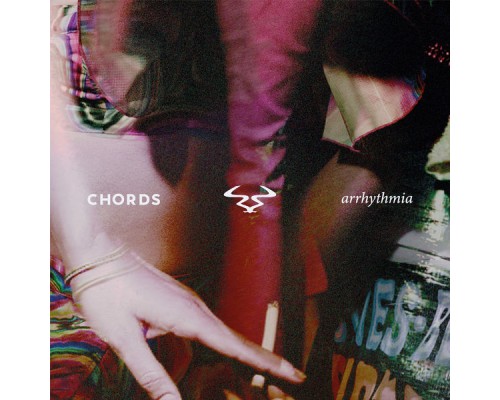 Chords - Arrhythmia EP