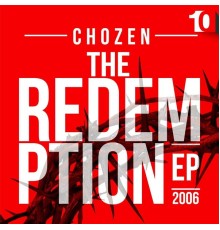 Chozen - The Redemption EP