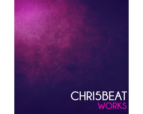 Chri5Beat - Chri5beat Works