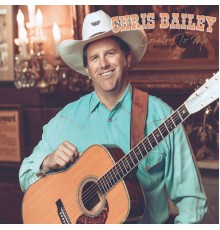 Chris Bailey - Country to Me