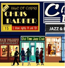 Chris Barber - Isle of Capri