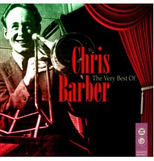 Chris Barber - The Very Best Of