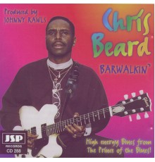 Chris Beard - Barwalkin'