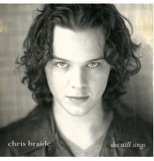 Chris Braide - She Still Sings