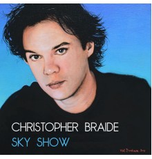 Chris Braide - Sky Show