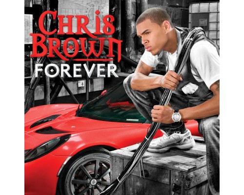 Chris Brown - Forever