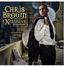 Chris Brown - Exclusive (Expanded Edition)