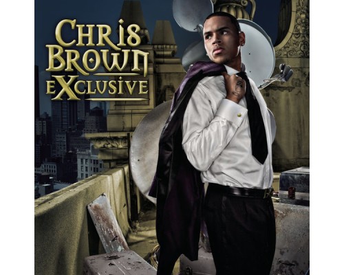 Chris Brown - Exclusive (Expanded Edition)