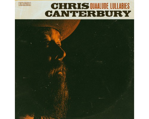 Chris Canterbury - Quaalude Lullabies