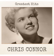 Chris Connor - Greatest Hits