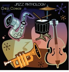 Chris Connor - Jazz Anthology (Original Recordings)