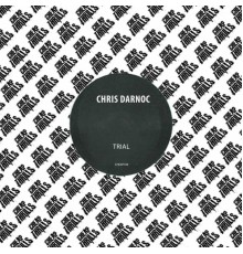 Chris Darnoc - Trial