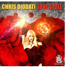 Chris Diodati - Love Spell