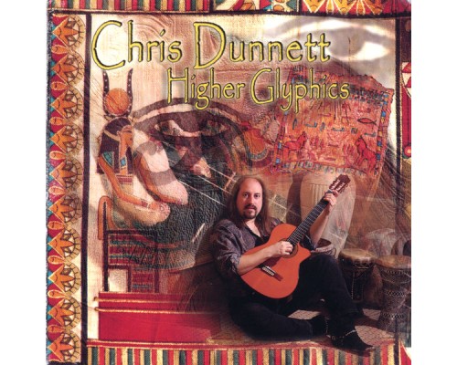 Chris Dunnett - Higher Glyphics