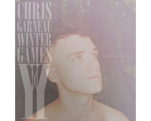 Chris Garneau - Winter Games