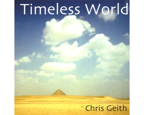 Chris Geith - Timeless World