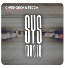 Chris Geka, Tecca - Swindles EP