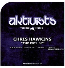 Chris Hawkins - The Evil EP