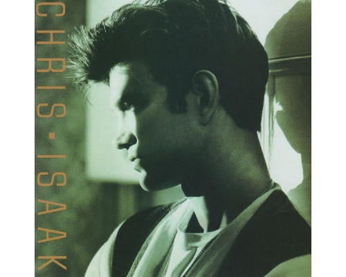 Chris Isaak - Chris Isaak